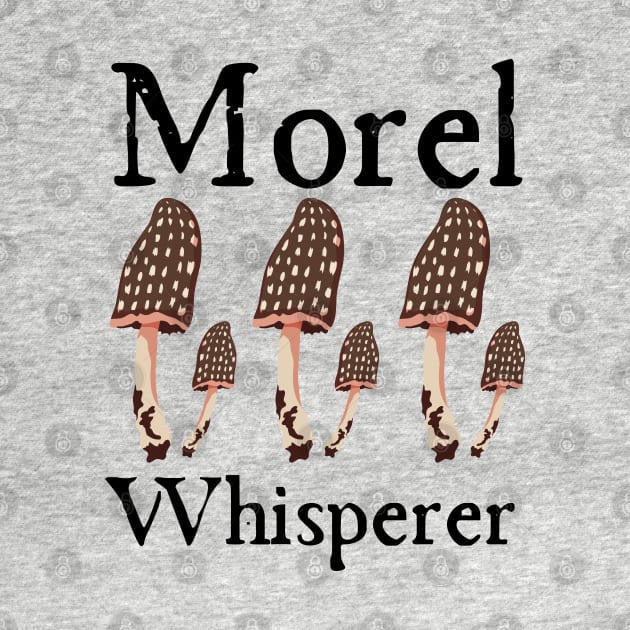 Morel Whisperer by HobbyAndArt